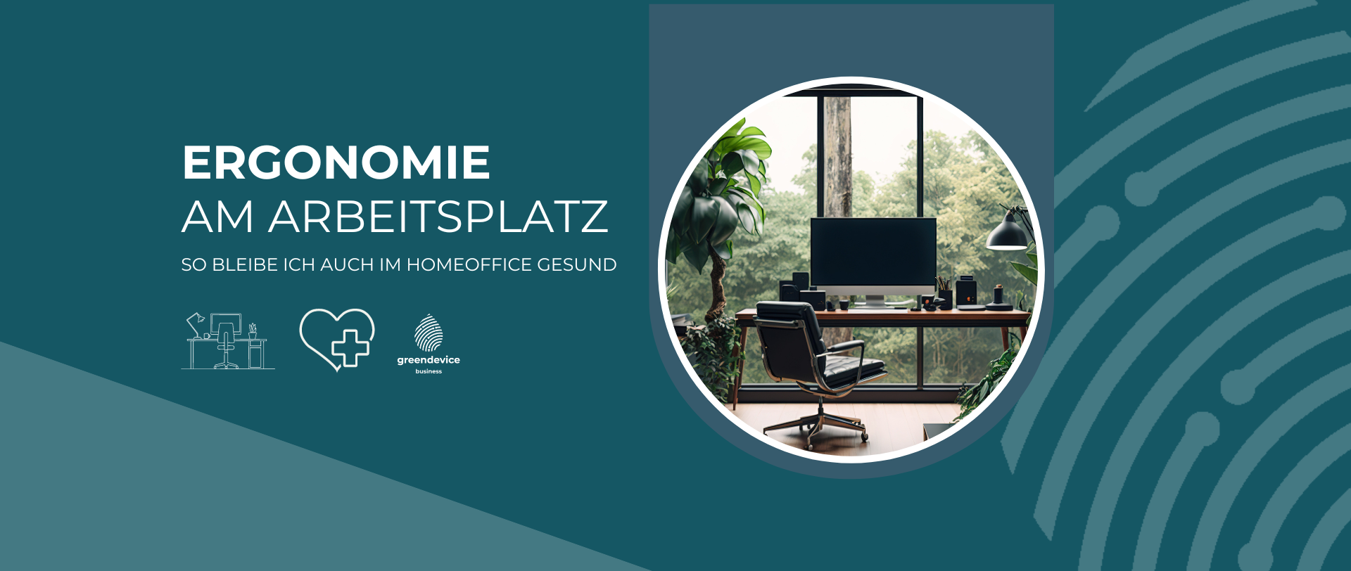Ergonomie am Arbeitsplatz: So bleibe ich auch im Homeoffice gesund